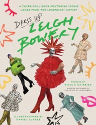 Dress Up Leigh Bowery Dress Up Leigh Bowery