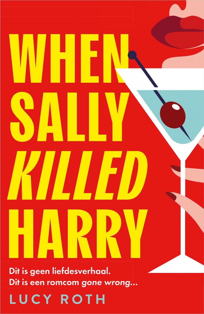 When Sally Killed Harry • When Sally Killed Harry When Sally Killed Harry • When Sally Killed Harry
