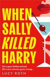 When Sally Killed Harry • When Sally Killed Harry When Sally Killed Harry • When Sally Killed Harry