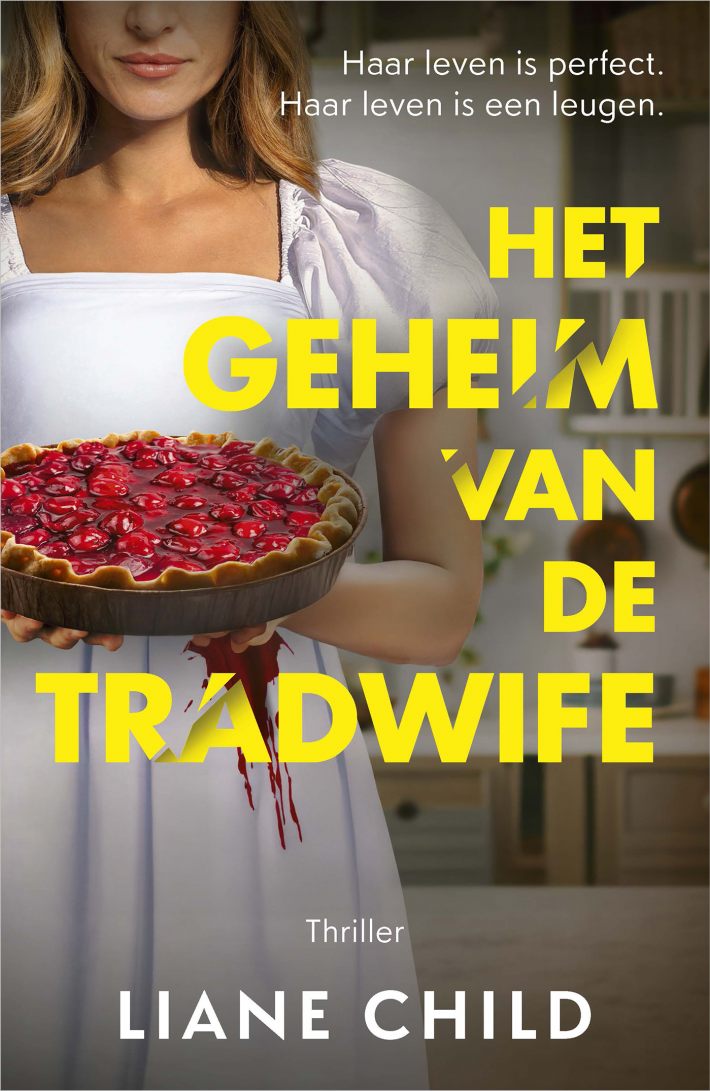 Het geheim van de tradwife • Het geheim van de tradwife