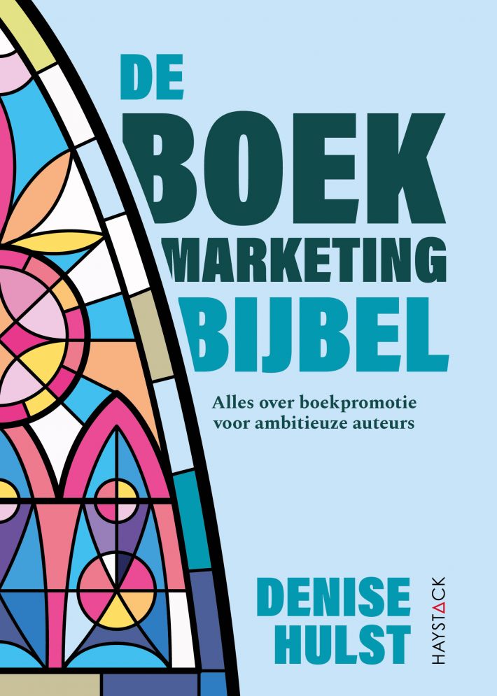 De boekmarketingbijbel • De boekmarketingbijbel De boekmarketingbijbel • De boekmarketingbijbel