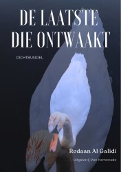 De laatste die ontwaakt