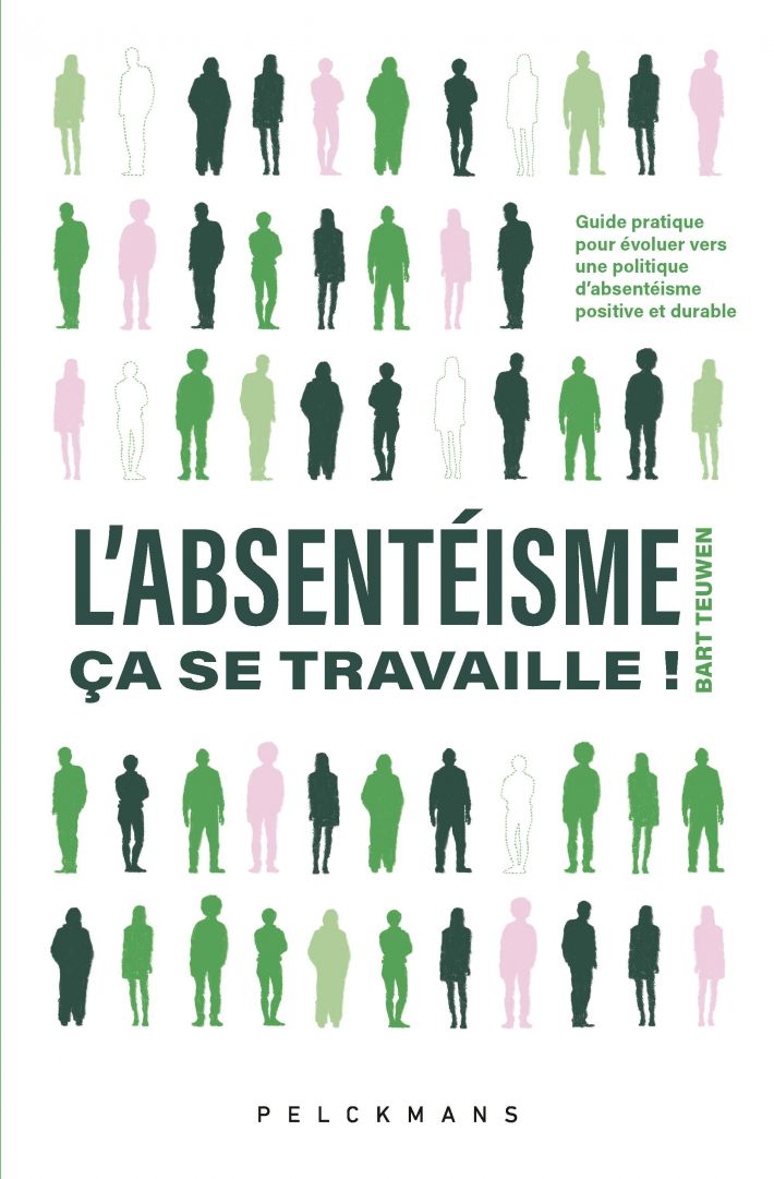 L'absentéisme, ça se travaille! • L'absentéisme, ça se travaille ! L'absentéisme, ça se travaille! • L'absentéisme, ça se travaille !