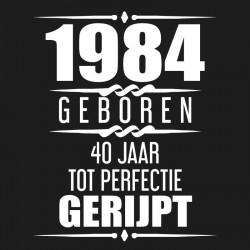 1984 Geboren 40 Jaar Tot Perfectie Gerijpt