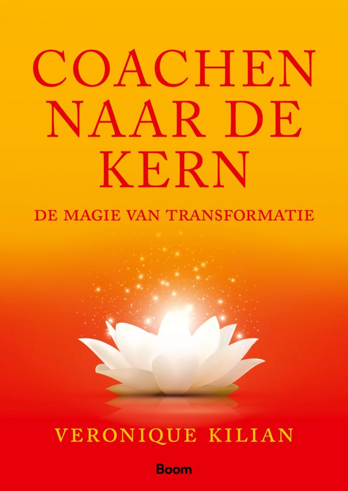 Coachen naar de kern • Coachen naar de kern
