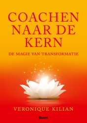 Coachen naar de kern • Coachen naar de kern