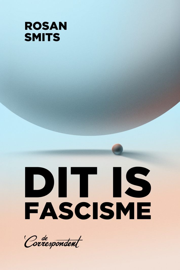 Dit is fascisme • Dit is fascisme