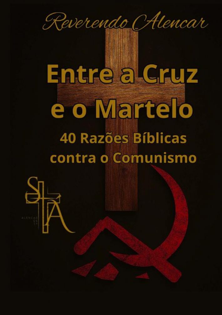 Entre a Cruz e o Martelo