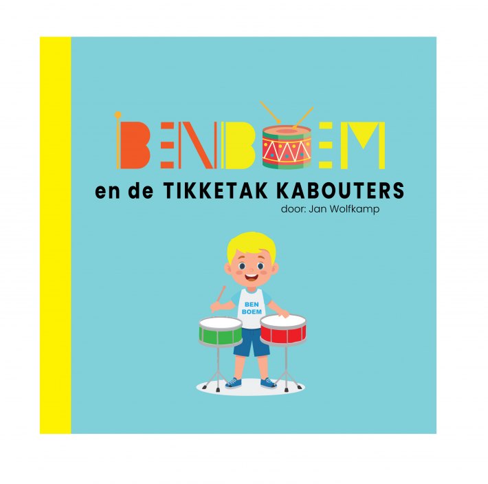 BEN BOEM en de Tikketak Kabouters BEN BOEM en de Tikketak Kabouters