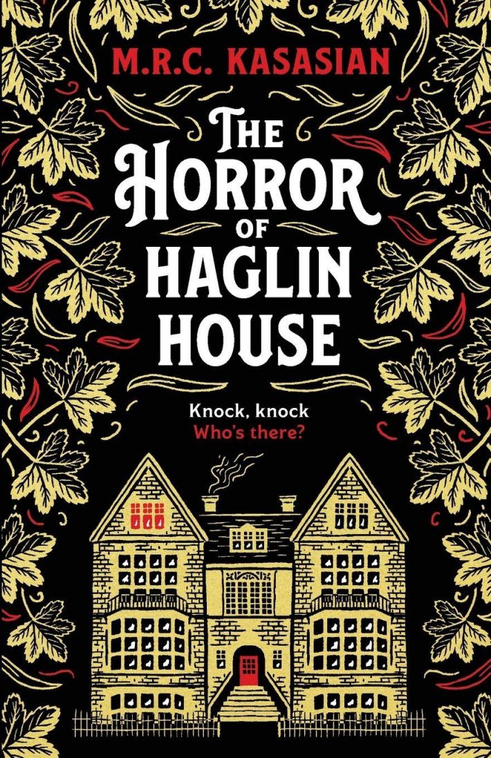 The Horror of Haglin House The Horror of Haglin House