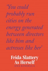 Frida Slattery As Herself