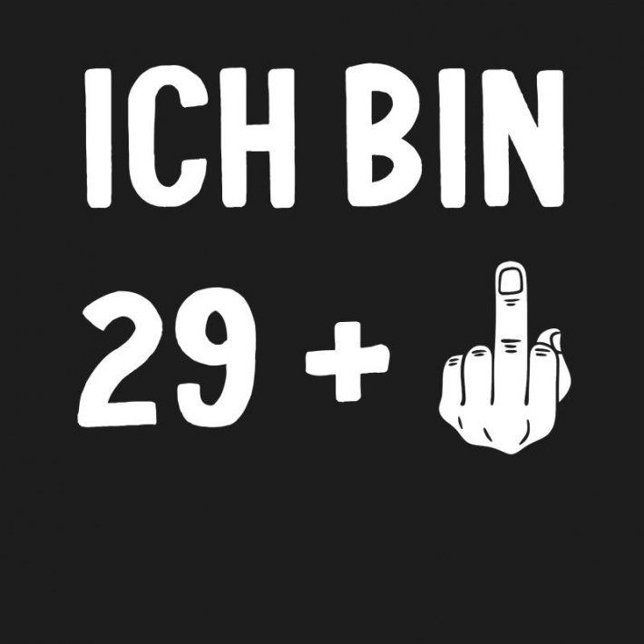 Ich Bin 30 Jahre Ich Bin 30 Jahre