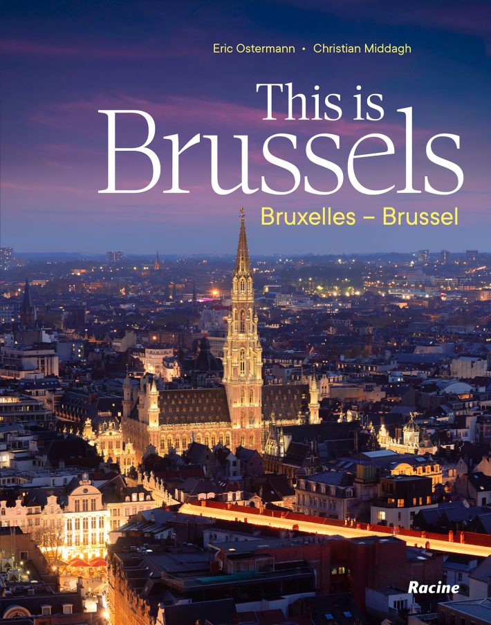 This is Brussels - Bruxelles - Brussel This is Brussels - Bruxelles - Brussel