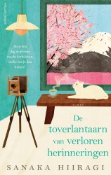 De toverlantaarn van verloren herinneringen • De toverlantaarn van verloren herinneringen De toverlantaarn van verloren herinneringen • De toverlantaarn van verloren herinneringen