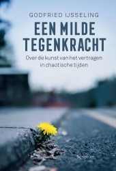 Een milde tegenkracht