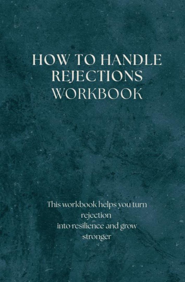 How to Handle Rejections - workbook