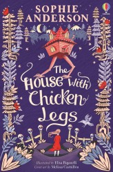 The House with Chicken Legs The House with Chicken Legs