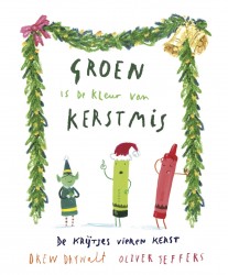 Groen is de kleur van Kerstmis Groen is de kleur van Kerstmis