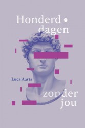 Honderd dagen zonder jou