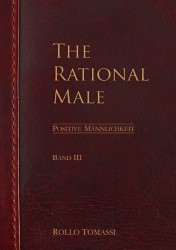 The Rational Male (Band III)