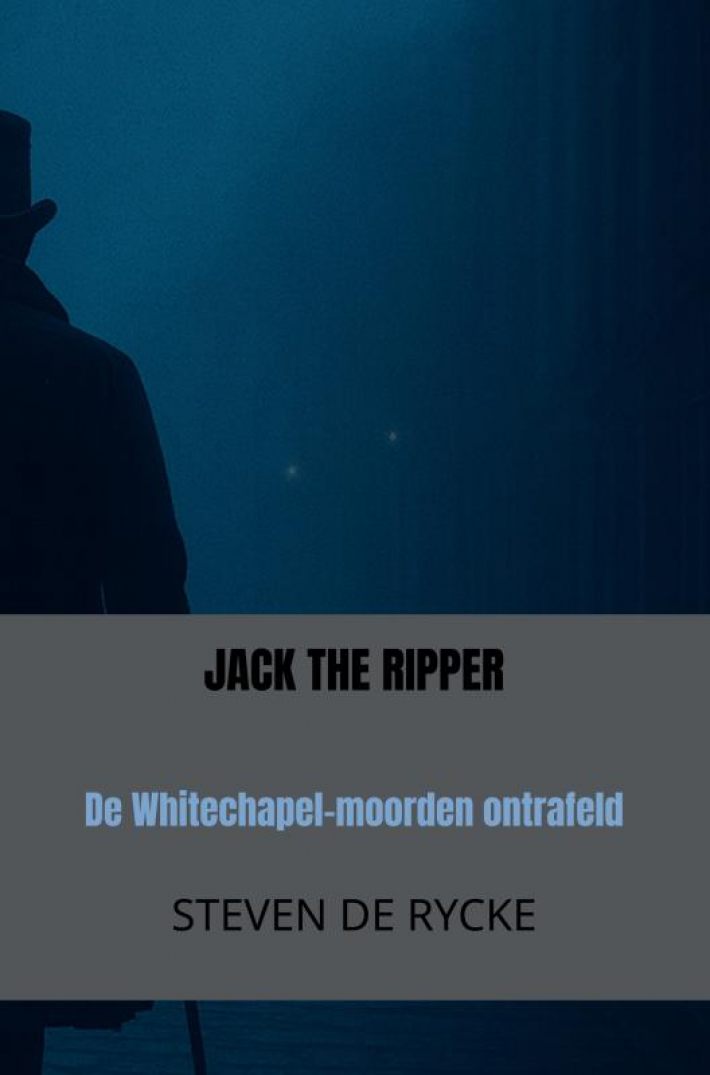 JACK THE RIPPER