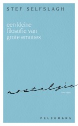 Een kleine filosofie van grote emoties: Nostalgie