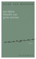 Een kleine filosofie van grote emoties: Overgave