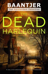 DeKok and the Dead Harlequin