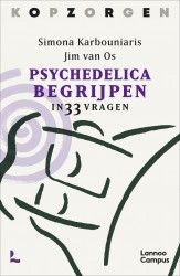 Kopzorgen. Psychedelica begrijpen • Psychedelica begrijpen