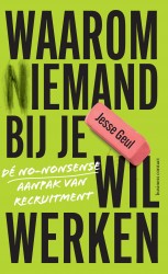 Waarom (n)iemand bij je wil werken • Waarom (n)iemand bij je wil werken