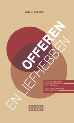 Offeren en liefhebben