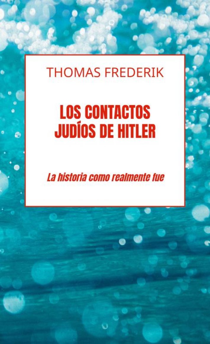 Los contactos judíos de Hitler Los contactos judíos de Hitler