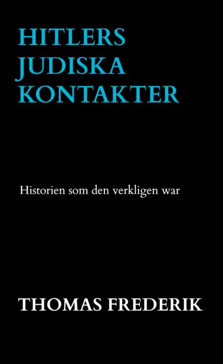 HITLERS JUDISKA KONTAKTER HITLERS JUDISKA KONTAKTER