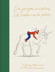 De jongen, de walrus, het rendier en de poolvos De jongen, de walrus, het rendier en de poolvos