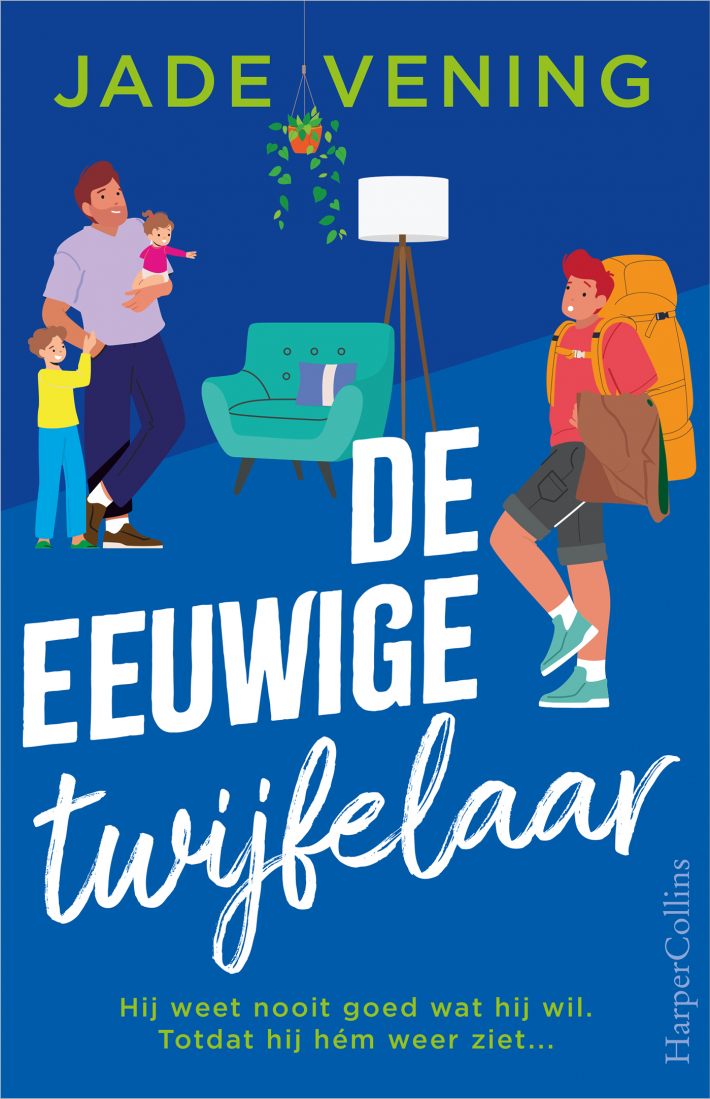 De eeuwige twijfelaar • De eeuwige twijfelaar De eeuwige twijfelaar • De eeuwige twijfelaar