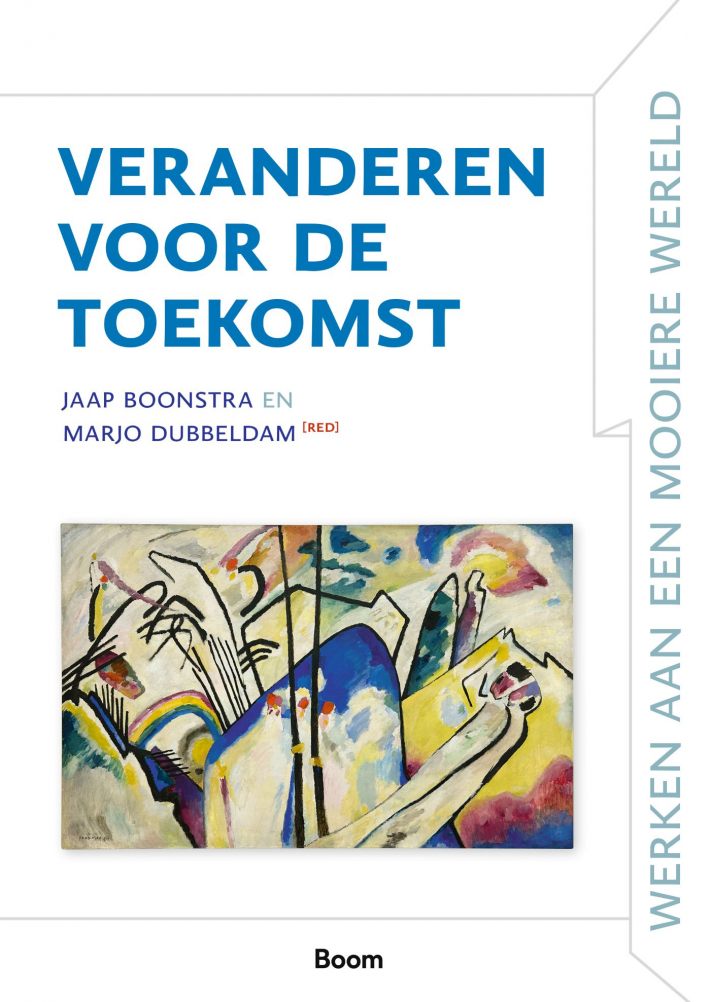 Veranderen voor de toekomst Veranderen voor de toekomst