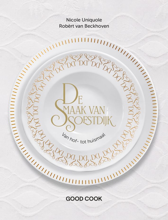 De Smaak van Soestdijk De Smaak van Soestdijk