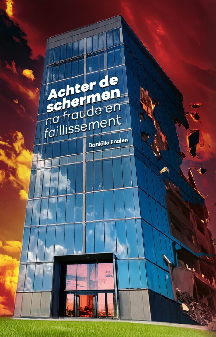 Achter de schermen - na fraude en faillissement