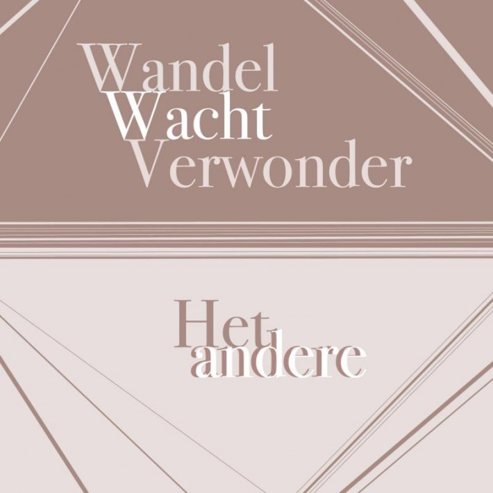 Wandel Wacht Verwonder Het andere andere