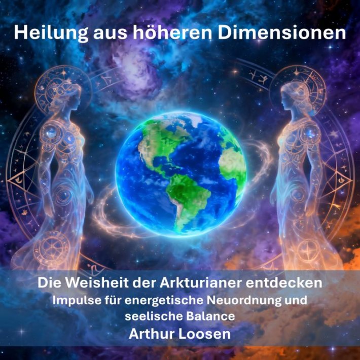 Heilung aus höheren Dimensionen