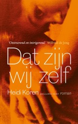Dat zijn wij zelf