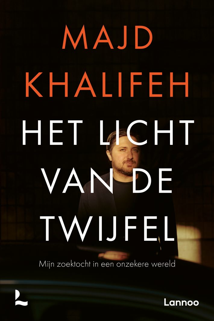 Het licht van de twijfel • Het licht van de twijfel Het licht van de twijfel • Het licht van de twijfel