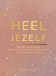 Happy Healing Gids; HEEL JEZELF!