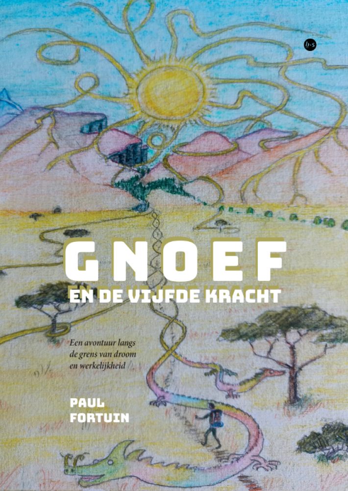 Gnoef en de Vijfde Kracht Gnoef en de Vijfde Kracht
