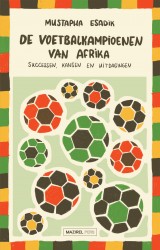 De voetbalkampioenen van Afrika