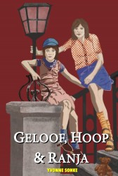 Geloof, Hoop & Ranja Geloof, Hoop & Ranja