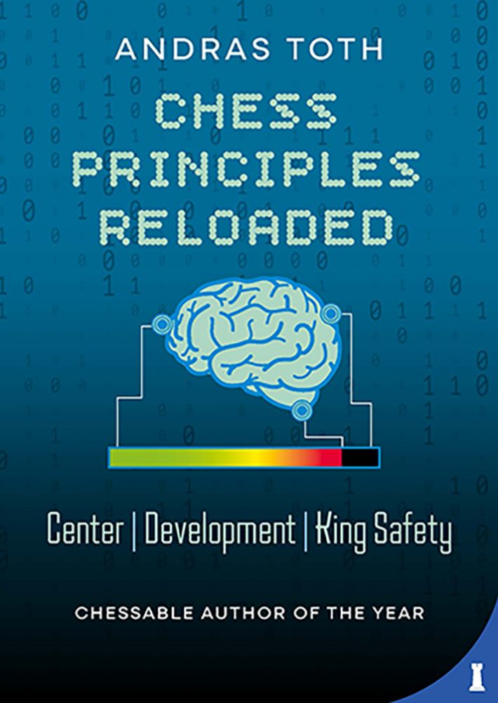 Chess Principles Reloaded Chess Principles Reloaded