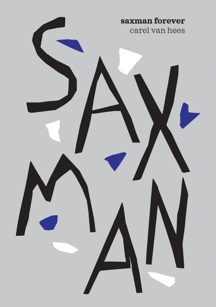 Saxman Forever