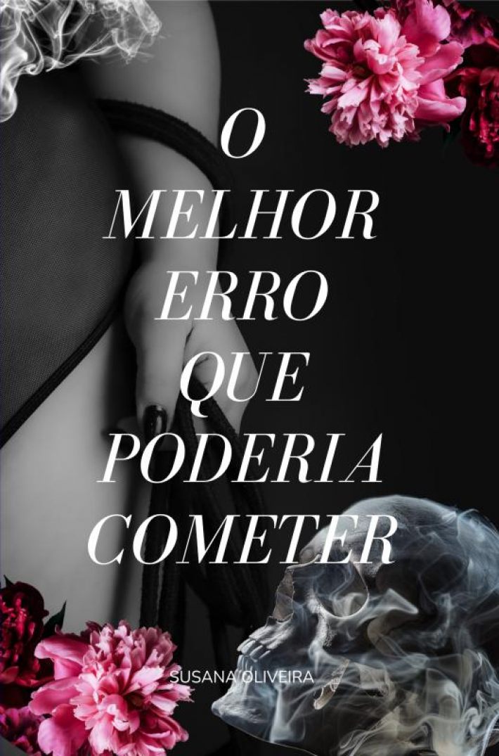 O MELHOR ERRO QUE PODERIA COMETER