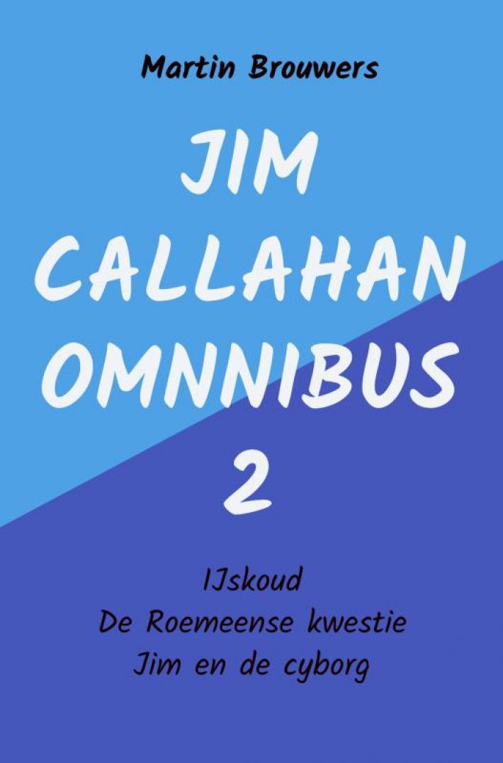 Jim Callahan omnibus 2 Jim Callahan omnibus 2